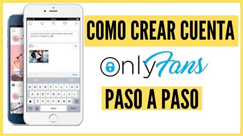 hacer cuenta de onlyfans|Guía gratis para empezar en OnlyFans 2024